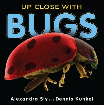 Up Close With Bugs book