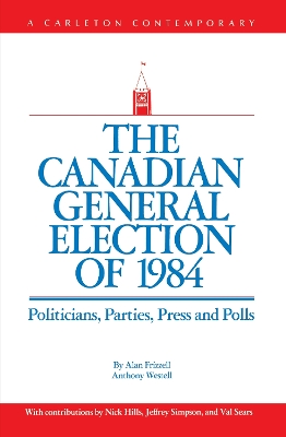 Canadian General Election of 1984 book