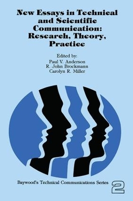 New Essays in Technical and Scientific Communication by Paul Anderson