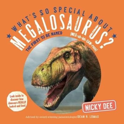 What's So Special About Megalosaurus? book