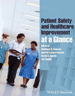 Patient Safety and Healthcare Improvement at a Glance book