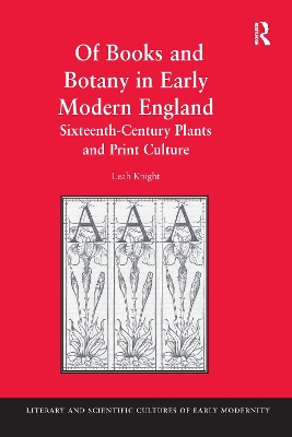 Of Books and Botany in Early Modern England book
