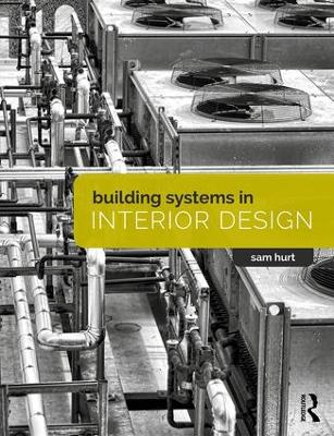 Building Systems in Interior Design book