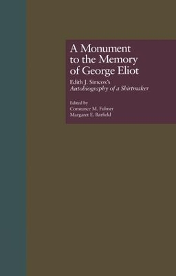 A Monument to the Memory of George Eliot by Constance M. Fulmer