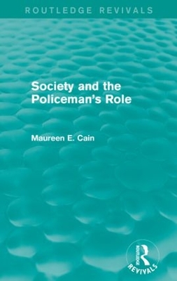 Society and the Policeman's Role book