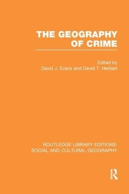 The Geography of Crime by David Evans