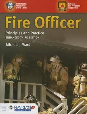 Fire Officer: Principles And Practice by IAFC