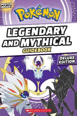 Legendary and Mythical Guidebook: Deluxe Edition book