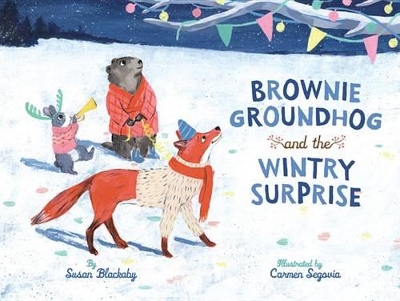 Brownie Groundhog and the Wintry Surprise book