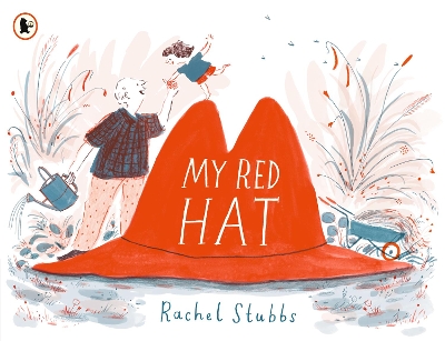 My Red Hat by Rachel Stubbs