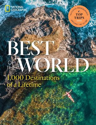 Best of the World: 1,000 Destinations of a Lifetime book