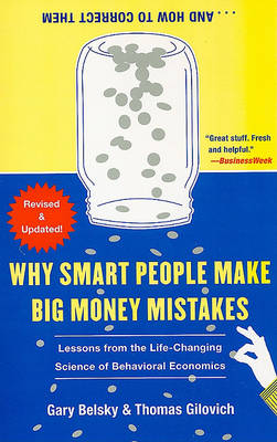 Why Smart People Make Big Money Mistakes... and How to Correct Them book