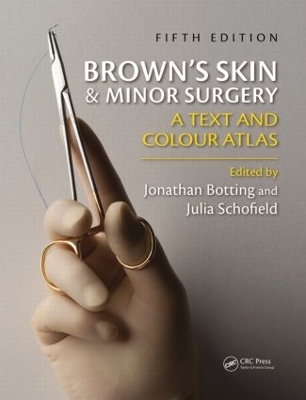 Brown's Skin and Minor Surgery book