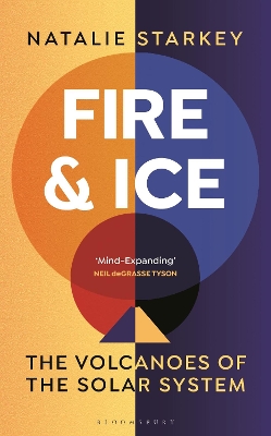 Fire and Ice: The Volcanoes of the Solar System book