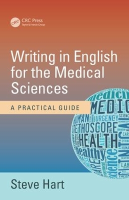 Writing in English for the Medical Sciences book