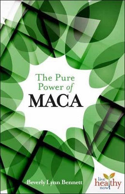 Pure Power of Maca book