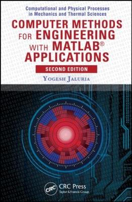 Computer Methods for Engineering with MATLAB Applications book
