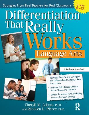 Differentiation That Really Works: Language Arts by Cheryll M. Adams