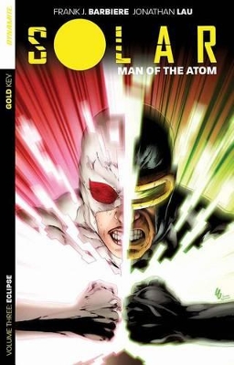 Solar: Man of the Atom Volume 3 - Eclipse book