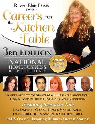 Careers from the Kitchen Table Home Business Directory Third Edition book