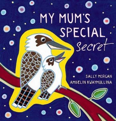 My Mum's Special Secret book
