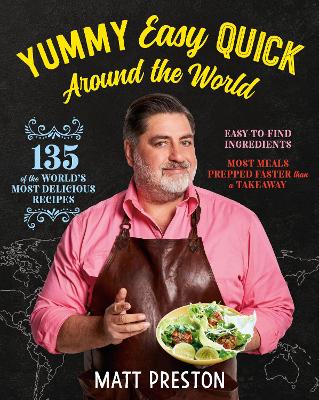 Yummy, Easy, Quick: Around the World book