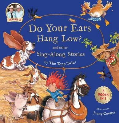 Do Your Ears Hang Low? and Other Sing-Along Stories book