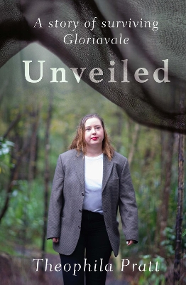 Unveiled: A story of surviving Gloriavale book