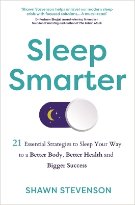 Sleep Smarter by Shawn Stevenson