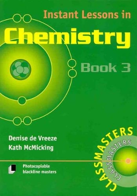 Instant Lessons in Chemistry by D de Vreeze