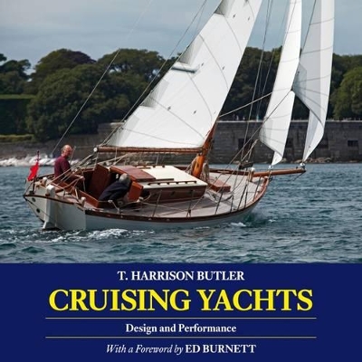 Cruising Yachts: Design and Performance book