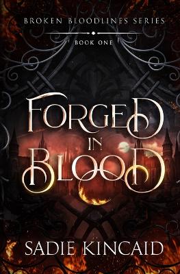 Forged in Blood: A dark paranormal/ fantasy romance book