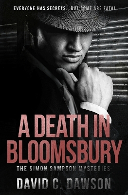 A Death in Bloomsbury: Everyone has secrets, but some are fatal. book