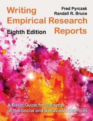 Writing Empirical Research Reports: A Basic Guide for Students of the Social and Behavioral Sciences book