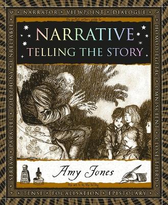 Narrative: Telling the Story by Amy Jones