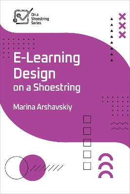 E-Learning Design on a Shoestring book