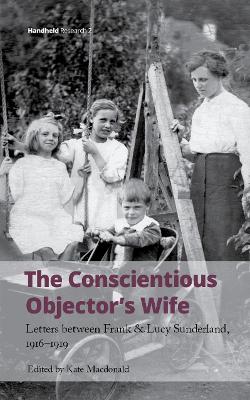 Conscientious Objector's Wife, 1916-1919 book