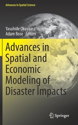 Advances in Spatial and Economic Modeling of Disaster Impacts book