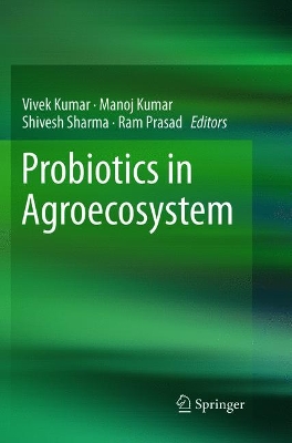 Probiotics in Agroecosystem by Vivek Kumar