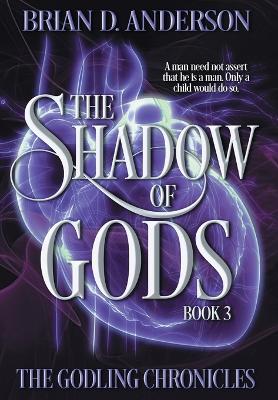 The Shadow of Gods book