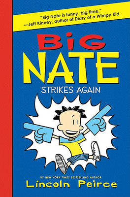 Big Nate Strikes Again book