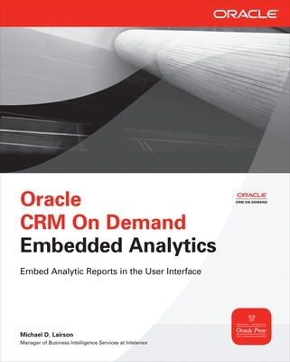 Oracle CRM On Demand Embedded Analytics book