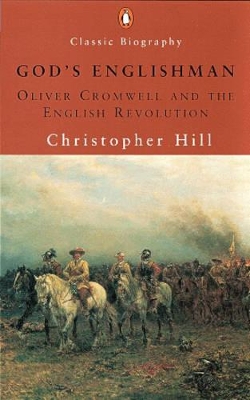 God's Englishman: Oliver Cromwell and the English Revolution book