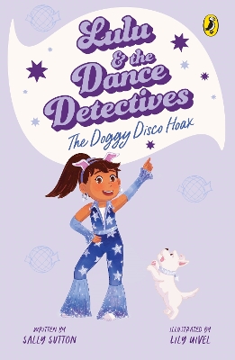 Lulu and the Dance Detectives #3: The Doggy Disco Hoax book