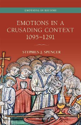 Emotions in a Crusading Context, 1095-1291 book