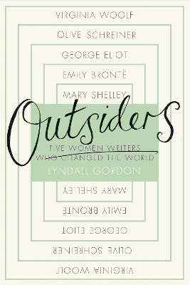 Outsiders by Lyndall Gordon