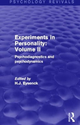 Experiments in Personality by H. J. Eysenck