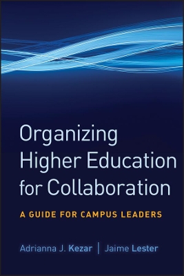 Organizing Higher Education for Collaboration book