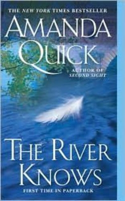 The River Knows by Amanda Quick