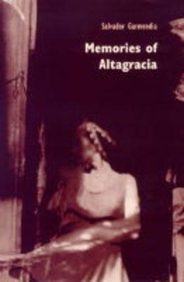 Memories of Altagracia book